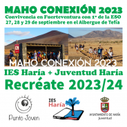 MAHO CONEXIÓN – Convivencia en Fuerteventura con 1º de la ESO