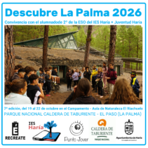 Descubre La Palma 2026 – Convivencia con 2º de la ESO